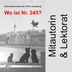 Mitautorin, Lektorat und Website-Gestaltung für den Landsberger Tierkrimi »Wo ist Nr. 245?«
